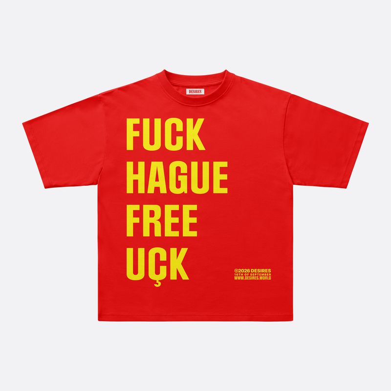 FUCK HAGUE RED TEE