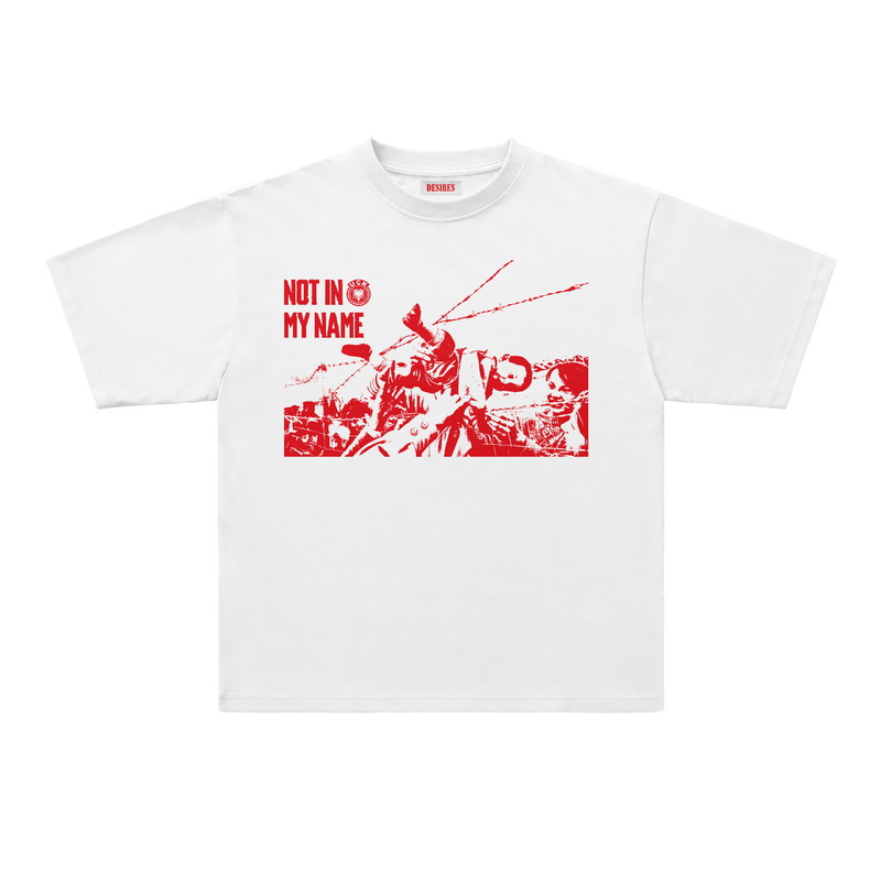 NOT IN MY NAME TEE